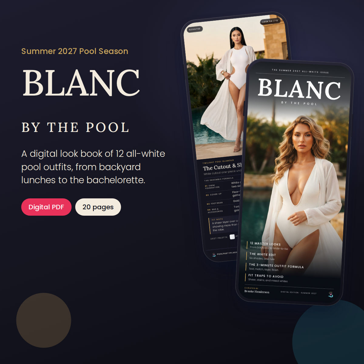 Blanc by the Pool Look Book cover: 12 complete white pool party looks you can wear from the first dip to the last toast.